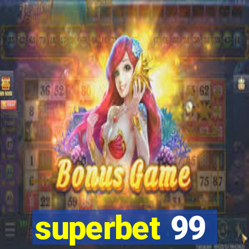 superbet 99